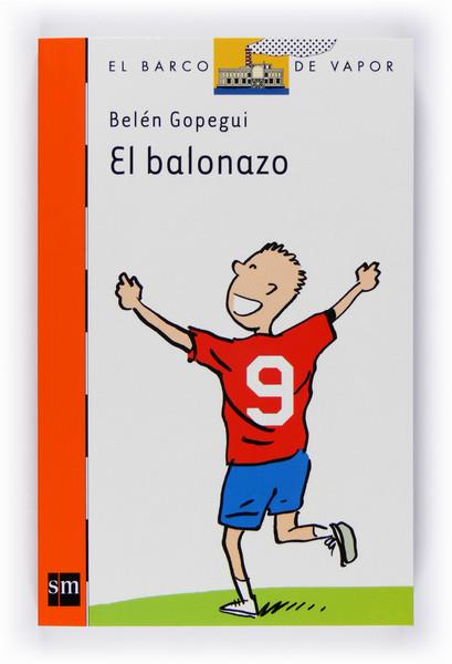 EL BALONAZO | 9788467530032 | GOPEGUI, BELÉN | Llibreria Cinta | Llibreria online de Terrassa | Comprar llibres en català i castellà online | Comprar llibres de text online