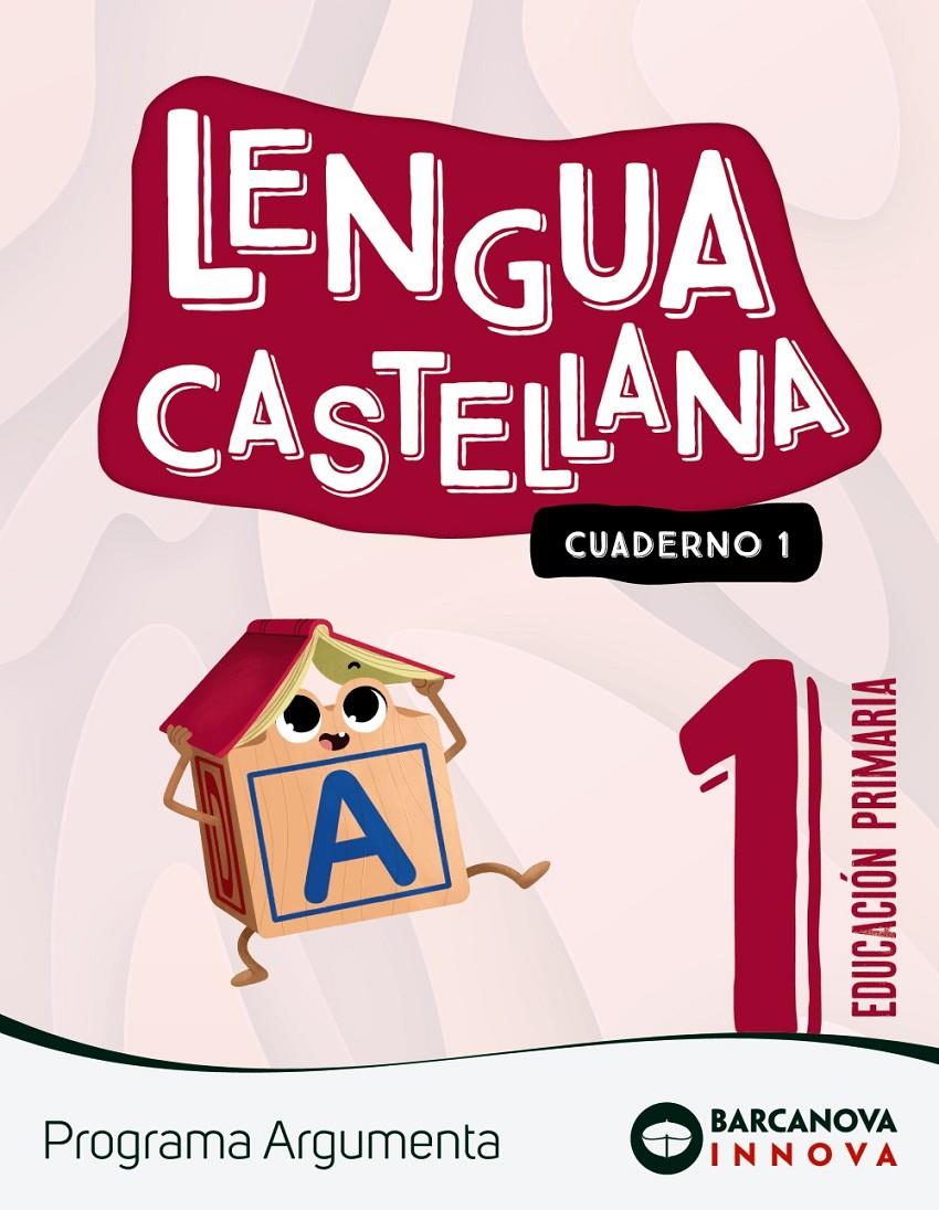 LENGUA CASTELLANA 1 CI CUADERNO 1 ARGUMENTA BARCANOVA 2022 | 9788448956363 | MURILLO, NÚRIA/NOGALES, NOELIA/CLAVÉ, ESTER/LAINEZ, ANTÒNIA/RUIZ, MONTSE | Llibreria Cinta | Llibreria online de Terrassa | Comprar llibres en català i castellà online | Comprar llibres de text online