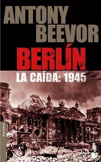 BERLIN. LA CAIDA: 1945 | 9788484327066 | BEEVOR, ANTONY | Llibreria Cinta | Llibreria online de Terrassa | Comprar llibres en català i castellà online | Comprar llibres de text online