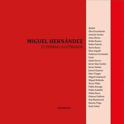 25 POEMAS ILUSTRADOS DE MIGUEL HERNÁNDEZ | 9788484643029 | HERNÁNDEZ, MIGUEL | Llibreria Cinta | Llibreria online de Terrassa | Comprar llibres en català i castellà online | Comprar llibres de text online
