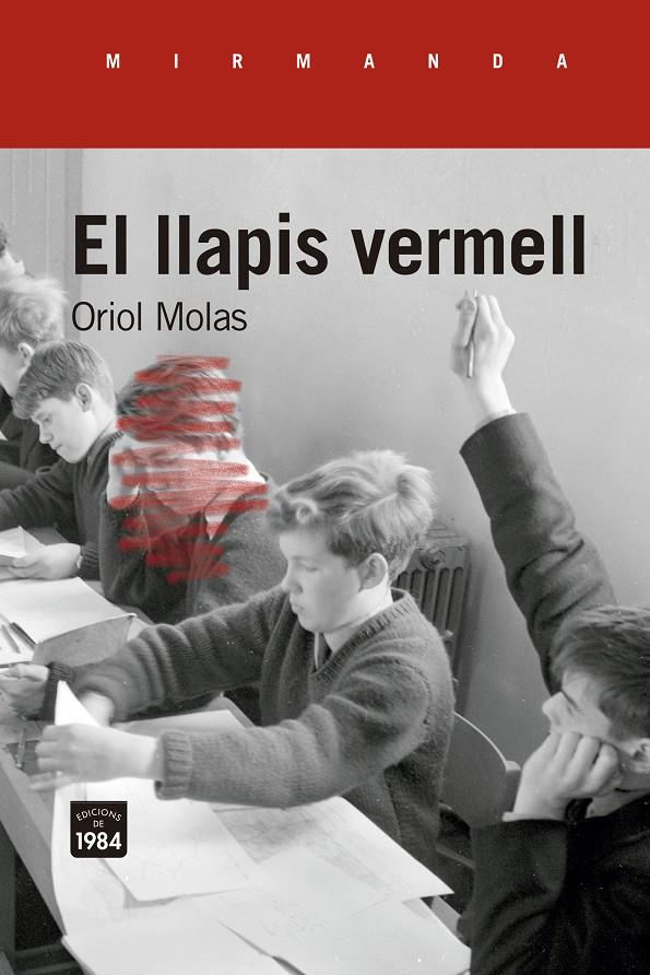 EL LLAPIS VERMELL | 9788418858369 | MOLAS I GRAU, ORIOL | Llibreria Cinta | Llibreria online de Terrassa | Comprar llibres en català i castellà online | Comprar llibres de text online