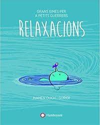 RELAXACIONS | 9788494681509 | DUCH, MAMEN | Llibreria Cinta | Llibreria online de Terrassa | Comprar llibres en català i castellà online | Comprar llibres de text online