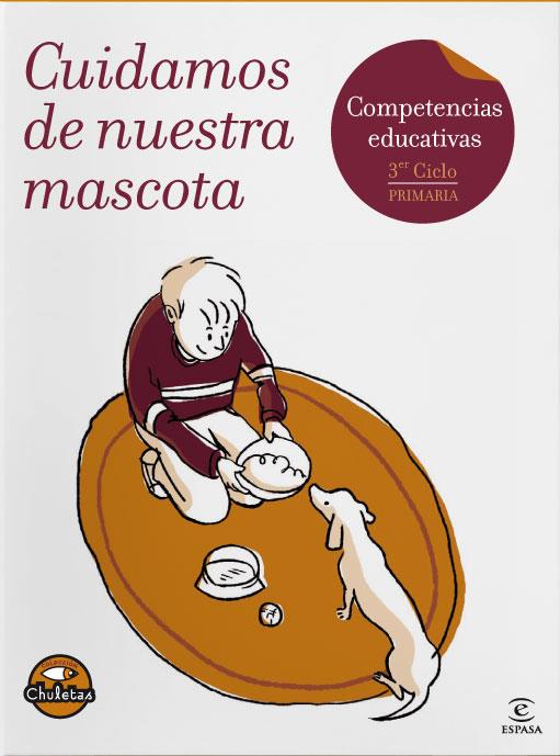 CUIDAMOS DE NUESTRA MASCOTA (CHULETAS) | 9788467033120 | GABRIELA PRÓ | Llibreria Cinta | Llibreria online de Terrassa | Comprar llibres en català i castellà online | Comprar llibres de text online