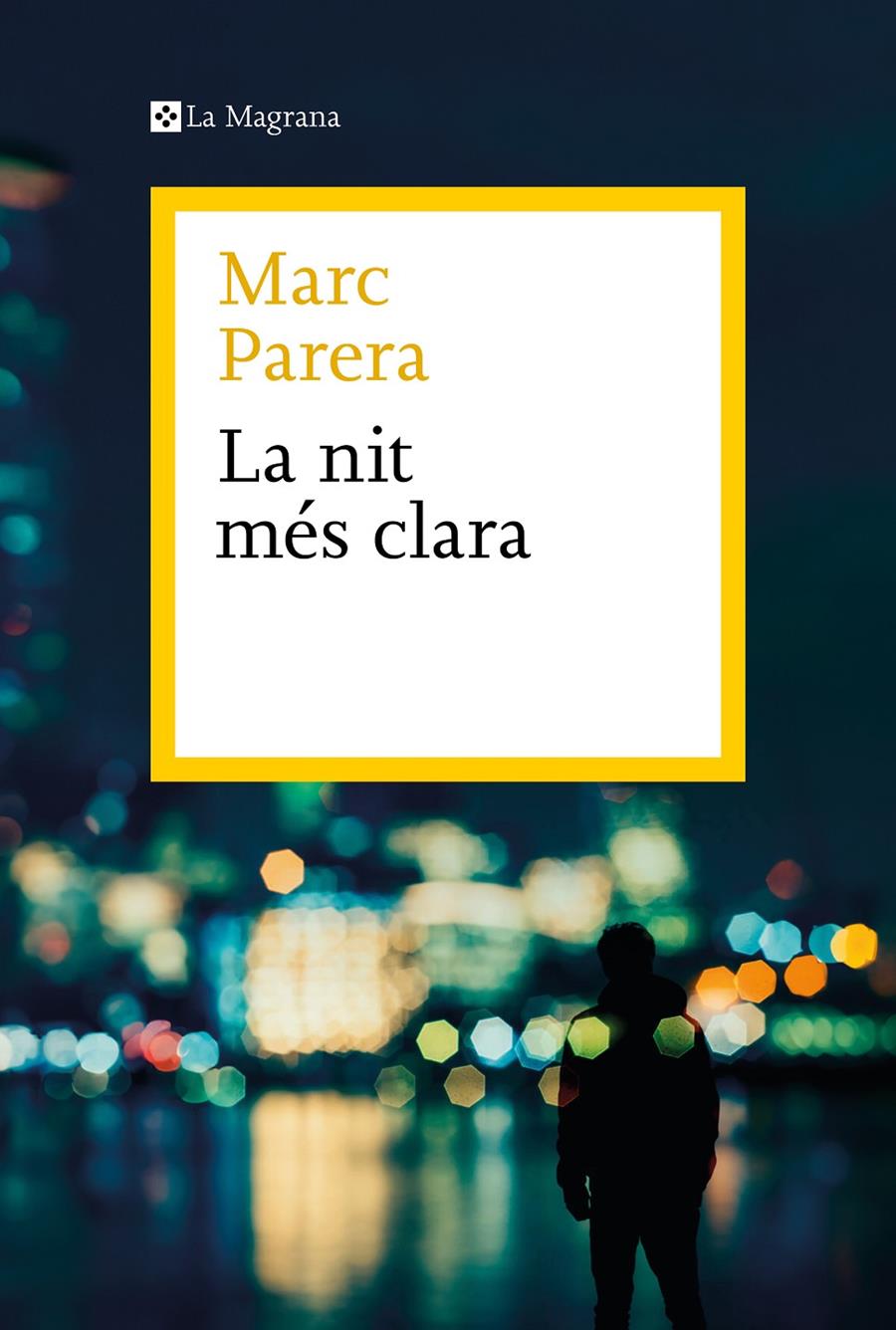 LA NIT MÉS CLARA | 9788419334398 | Marc Parera | Llibreria Cinta | Llibreria online de Terrassa | Comprar llibres en català i castellà online | Comprar llibres de text online