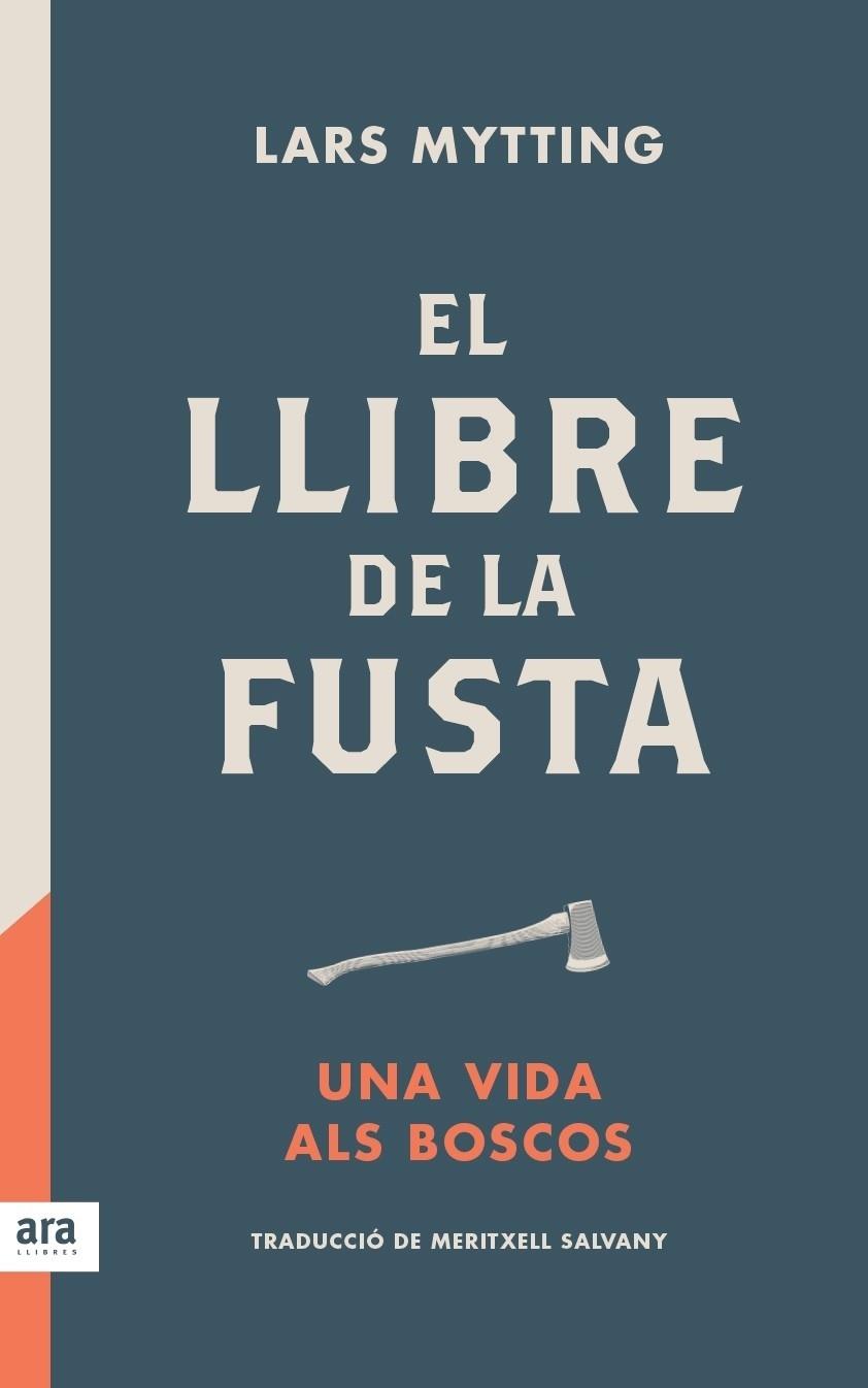 EL LLIBRE DE LA FUSTA | 9788416915422 | MYTTING, LARS | Llibreria Cinta | Llibreria online de Terrassa | Comprar llibres en català i castellà online | Comprar llibres de text online