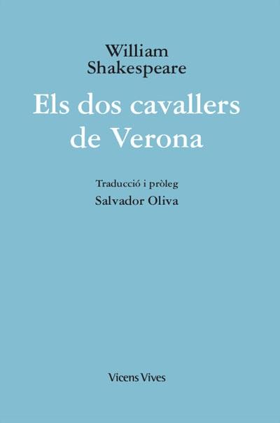 ELS DOS CAVALLERS DE VERONA (ED. RUSTICA) | 9788468272139 | Llibreria Cinta | Llibreria online de Terrassa | Comprar llibres en català i castellà online | Comprar llibres de text online
