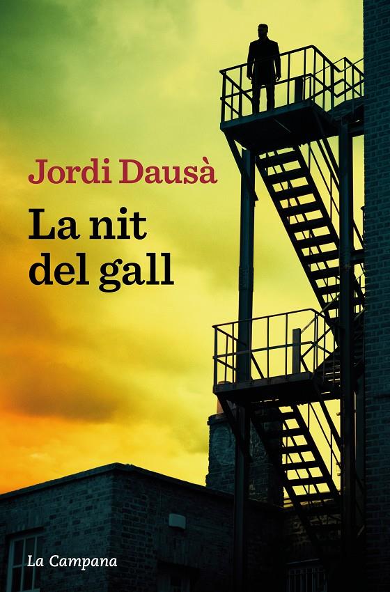 LA NIT DEL GALL | 9788419245205 | Jordi Dausà | Llibreria Cinta | Llibreria online de Terrassa | Comprar llibres en català i castellà online | Comprar llibres de text online