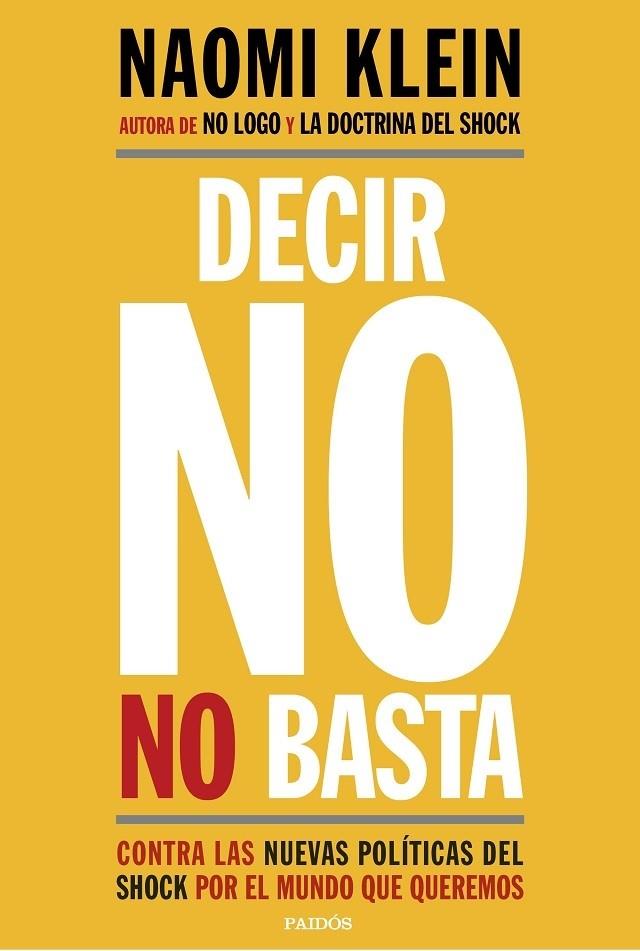 DECIR NO NO BASTA | 9788449333927 | KLEIN, NAOMI | Llibreria Cinta | Llibreria online de Terrassa | Comprar llibres en català i castellà online | Comprar llibres de text online