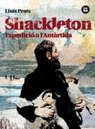 SHACKLETON, EXPEDICIO A L'ANTARTIDA | 9788483431535 | PRATS, LLUIS | Llibreria Cinta | Llibreria online de Terrassa | Comprar llibres en català i castellà online | Comprar llibres de text online