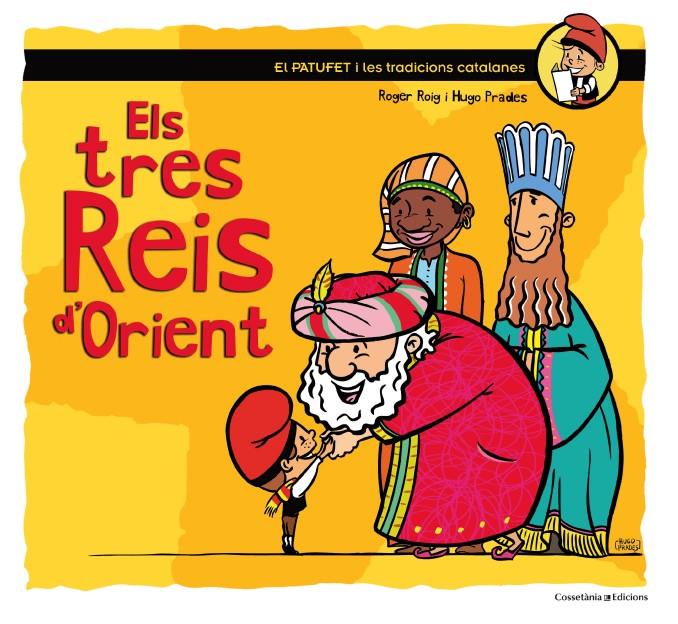 ELS TRES REIS D'ORIENT | 9788490342732 | ROIG CÈSAR, ROGER | Llibreria Cinta | Llibreria online de Terrassa | Comprar llibres en català i castellà online | Comprar llibres de text online