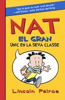 NAT EL GRAN. UNIC EN LA SEVA CLASSE | 9788424636135 | PEIRCE, LINCOLN | Llibreria Cinta | Llibreria online de Terrassa | Comprar llibres en català i castellà online | Comprar llibres de text online