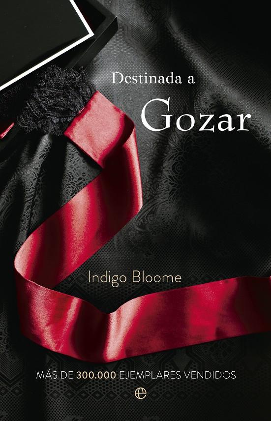 DESTINADA A GOZAR | 9788499705880 | BLOOME, INDIGO | Llibreria Cinta | Llibreria online de Terrassa | Comprar llibres en català i castellà online | Comprar llibres de text online