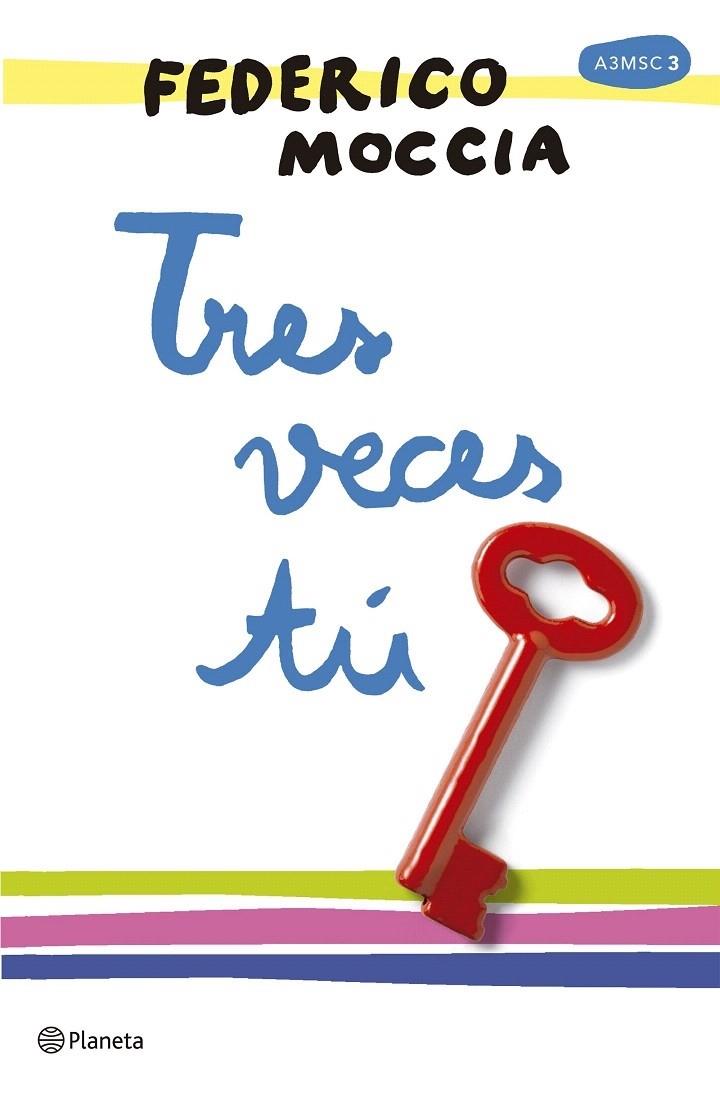 TRES VECES TÚ | 9788408165996 | FEDERICO MOCCIA | Llibreria Cinta | Llibreria online de Terrassa | Comprar llibres en català i castellà online | Comprar llibres de text online