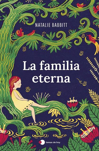 LA FAMILIA ETERNA | 9788499989693 | BABBITT, NATALIE | Llibreria Cinta | Llibreria online de Terrassa | Comprar llibres en català i castellà online | Comprar llibres de text online