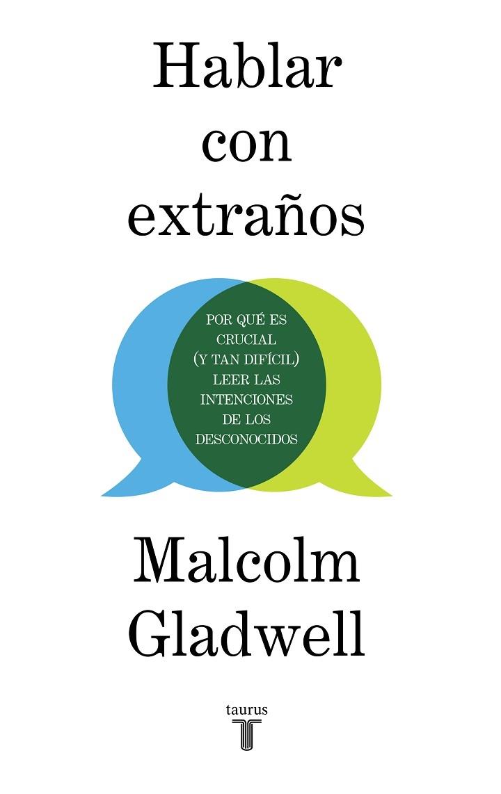 HABLAR CON EXTRAÑOS | 9788430623174 | Malcolm Gladwell | Llibreria Cinta | Llibreria online de Terrassa | Comprar llibres en català i castellà online | Comprar llibres de text online