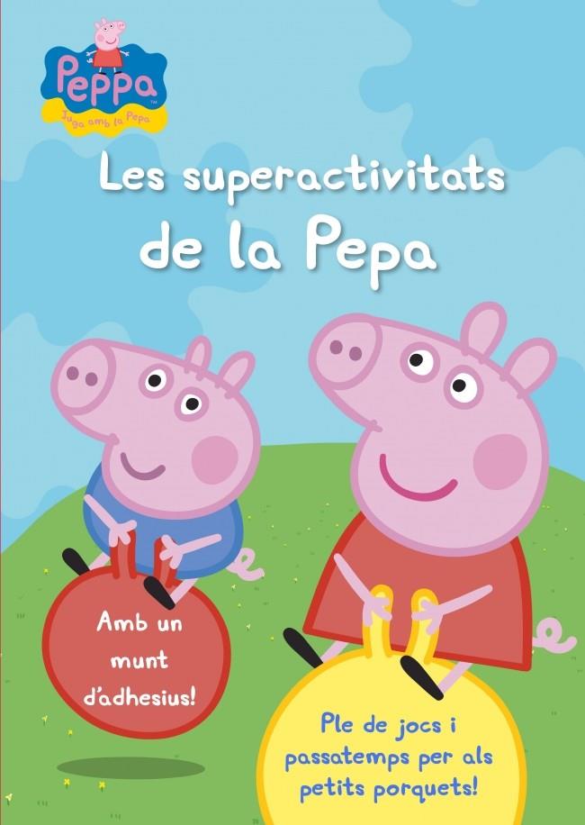 LES SUPERACTIVITATS DE LA PEPA | 9788401906329 | Hasbro  eOne | Llibreria Cinta | Llibreria online de Terrassa | Comprar llibres en català i castellà online | Comprar llibres de text online