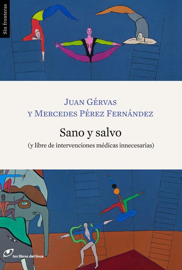 SANO Y SALVO | 9788415070269 | GÉRVAS, JUAN/PÉREZ FERNÁNDEZ, MERCEDES | Llibreria Cinta | Llibreria online de Terrassa | Comprar llibres en català i castellà online | Comprar llibres de text online