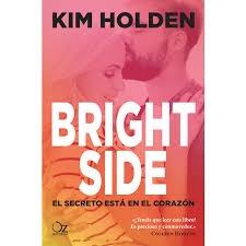 BRIGHT SIDE | 9788416224524 | HOLDEN, KIM | Llibreria Cinta | Llibreria online de Terrassa | Comprar llibres en català i castellà online | Comprar llibres de text online