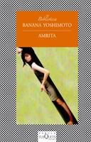 AMRITA | 9788483109106 | YOSHIMOTO, BANANA | Llibreria Cinta | Llibreria online de Terrassa | Comprar llibres en català i castellà online | Comprar llibres de text online