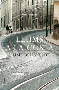 LLUMS A LA COSTA | 9788466407960 | BENAVENTE, JAUME | Llibreria Cinta | Llibreria online de Terrassa | Comprar llibres en català i castellà online | Comprar llibres de text online