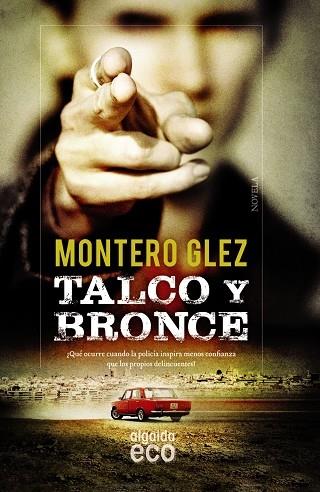 TALCO Y BRONCE | 9788490677131 | GLEZ, MONTERO | Llibreria Cinta | Llibreria online de Terrassa | Comprar llibres en català i castellà online | Comprar llibres de text online