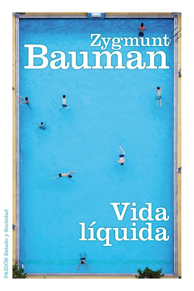 VIDA LIQUIDA | 9788449324543 | BAUMAN, ZYGMUNT (1925- ) | Llibreria Cinta | Llibreria online de Terrassa | Comprar llibres en català i castellà online | Comprar llibres de text online