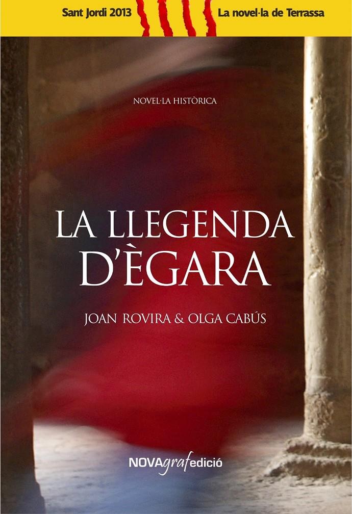 LA LLEGENDA D'ÈGARA | 9788461636136 | JOAN ROVIRA & OLGA CABÚS | Llibreria Cinta | Llibreria online de Terrassa | Comprar llibres en català i castellà online | Comprar llibres de text online