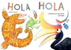 HOLA HOLA - CATALÀ | 9788417207243 | WENZEL, BRENDAN | Llibreria Cinta | Llibreria online de Terrassa | Comprar llibres en català i castellà online | Comprar llibres de text online