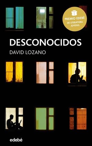 DESCONOCIDOS | 9788468334592 | DAVID LOZANO | Llibreria Cinta | Llibreria online de Terrassa | Comprar llibres en català i castellà online | Comprar llibres de text online