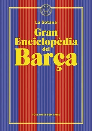 GRAN ENCICLOPÈDIA DEL BARÇA (DE LA SOTANA) | 9788419172938 | LA SOTANA | Llibreria Cinta | Llibreria online de Terrassa | Comprar llibres en català i castellà online | Comprar llibres de text online
