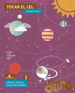 MEDI SOCIAL 3 CM TOCAR EL CEL (DUNA) TEIDE 2021 | 9788430740734 | MARZO CASTILLEJO, ROSA/BESALÚ CASADEVALL, MARTA/FARRÉS BRUNSÓ, QUIM/MALAGELADA SEGOVIA, MONTSERRAT/V | Llibreria Cinta | Llibreria online de Terrassa | Comprar llibres en català i castellà online | Comprar llibres de text online